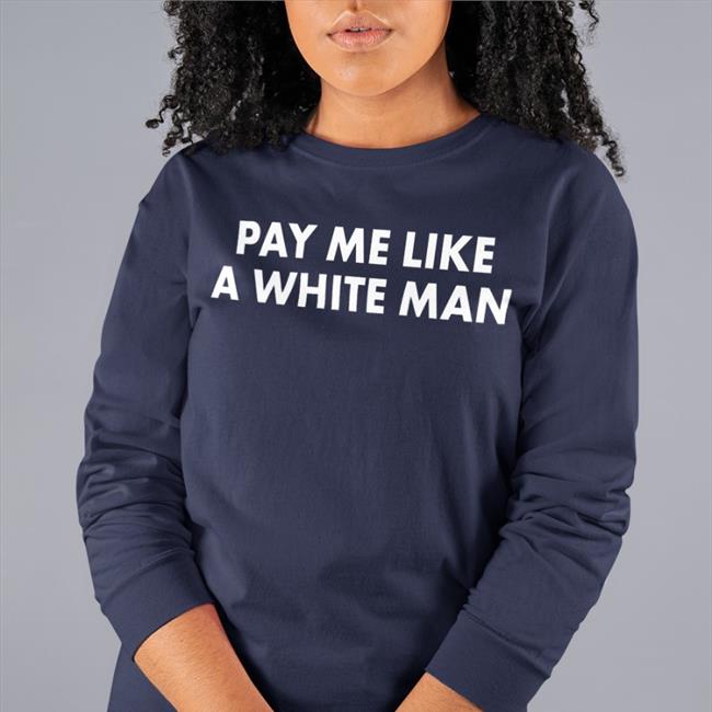 Pay Me Like A White Man Hoodie