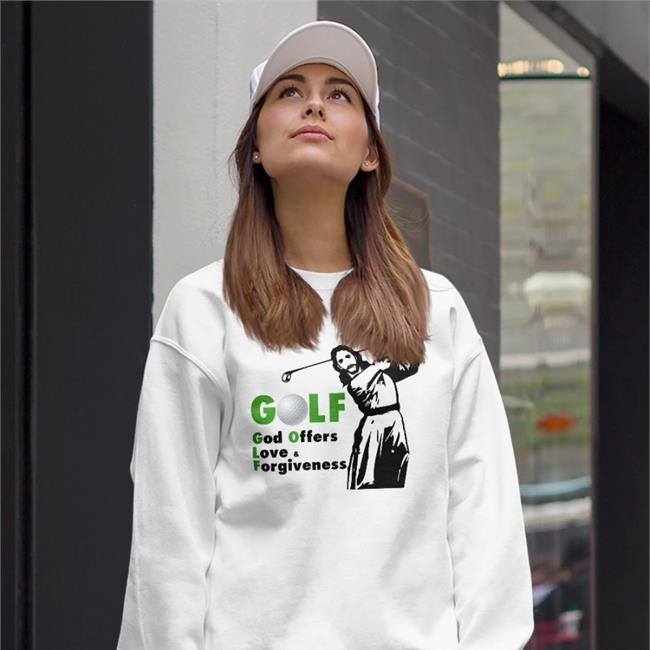 Golf God Offers Love Forgiveness Tee Goodshirts Golf God Offers Love Forgiveness Shirts
