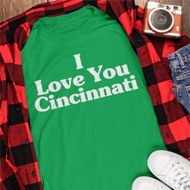 Jules I Love You Cincinnati Shirt