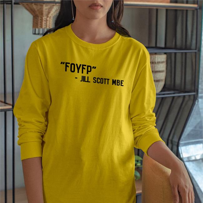 Wearefoudys Store Foyfp Jill Scott Mbe Shirt Helen R Hardy