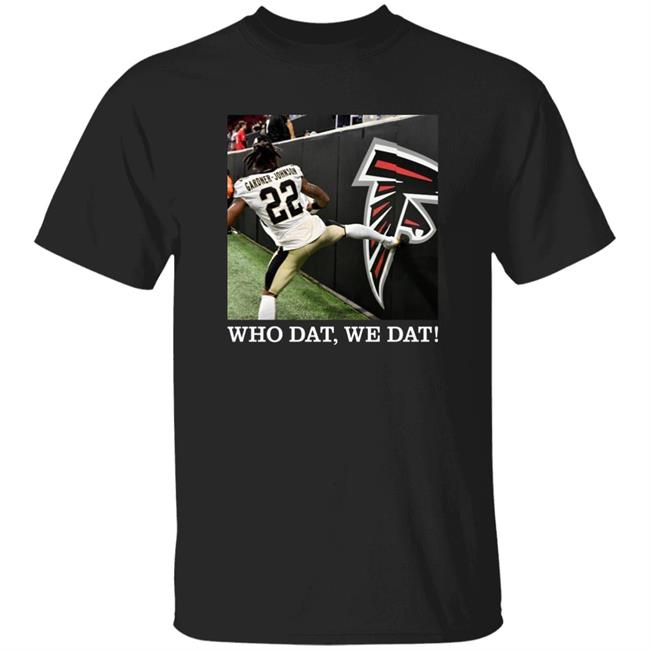 Who Dat We Dat Shirt Nader Mirfiq