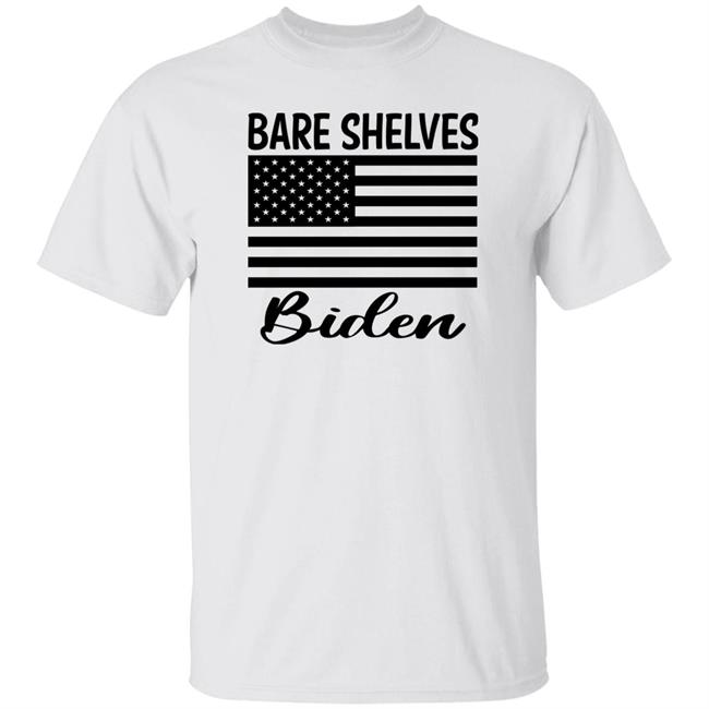 Bare Shelves Biden Shirt Ron Filipkowski
