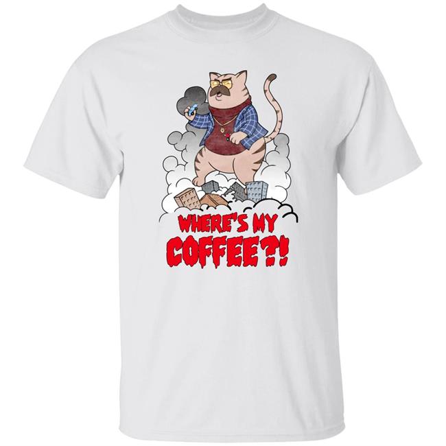 Barstool Sports Merch Where's My Coffee Pardon My Take Catzilla Tee Shirt Big Cat (3-0 In Goty’S)