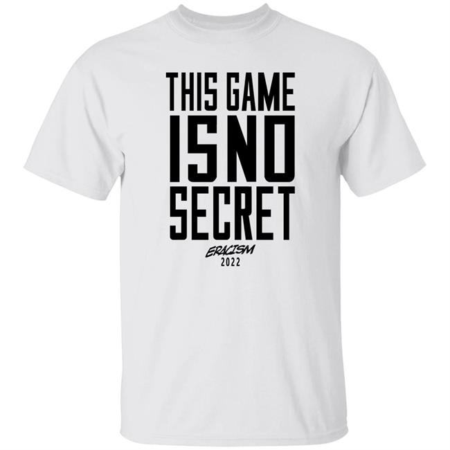 Yale Basketball This Game Is No Secret Eracism 2022 Shirt Yale Daily News