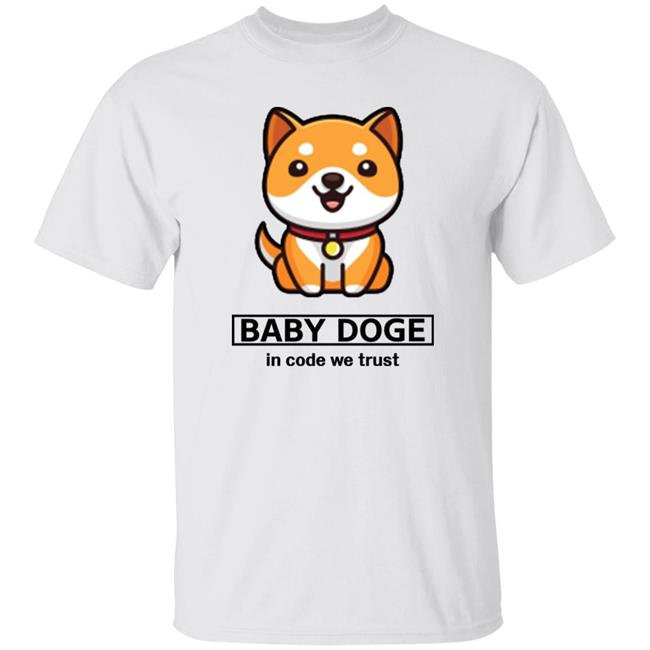Baby Doge In Code We Trust Shirt BabyDoge Alpha Male