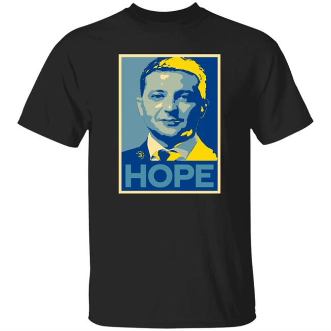 Ukraine's President Hope Shirt Skyleigh Heinen I Stand With Ukraine Volodymyr Zelensky Hope Shirt