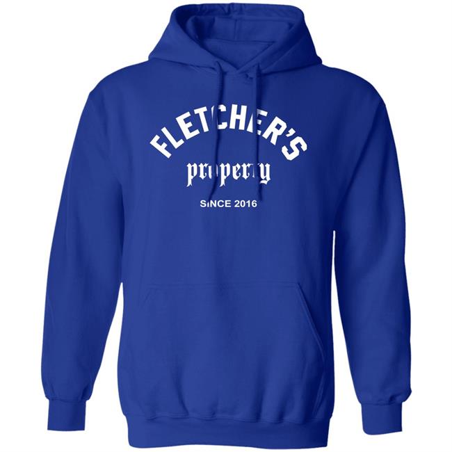 Fletcher's Property Since 2016 Shirt Findingfletcher Fletcher's Property Shirt Fletcher's Property Since 2016 Shirt Findingfletcher Fletcher's Property Shirt