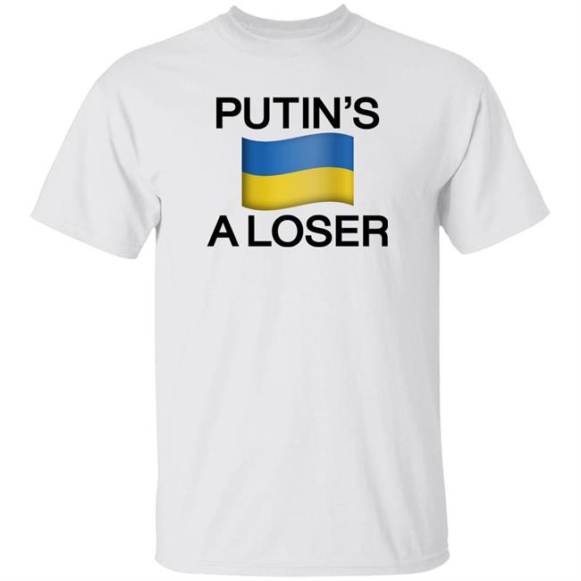 Putin's A Loser Shirt Basketpackage Putin's A Loser Shirt Basketpackage