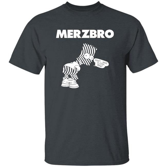 Merzbro Don't Have A Cow Man Shirt Hoodie Sweatshirt The Simpsons Merzbro Don't Have A Cow Man Shirt Hoodie Sweatshirt The Simpsons