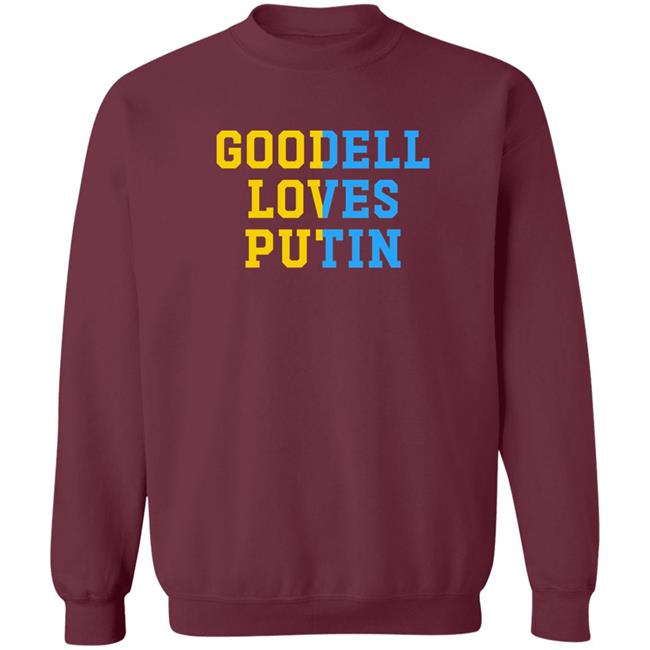 Goodell Loves Putin Shirt Dave Portnoy Ukraine Goodell Loves Putin Shirt Goodell Loves Putin Shirt Dave Portnoy Ukraine Goodell Loves Putin Shirt