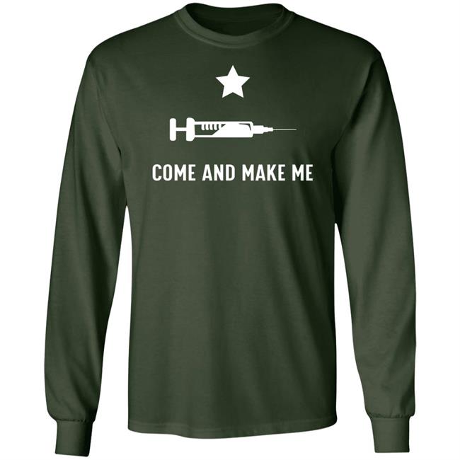Come And Make Me Shirt Hoodie Sweatshirt Come And Make Me Shirt Hoodie Sweatshirt