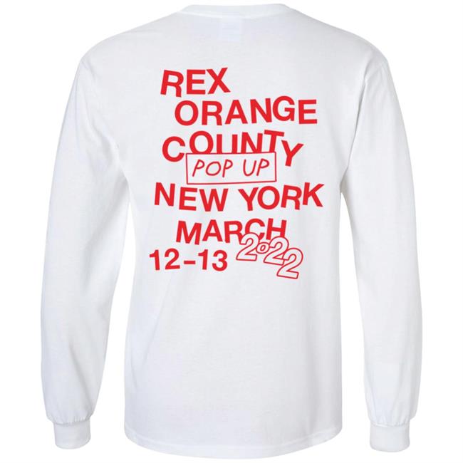 Rex Orange County Pop Up New York March 12-13 2022 Shirt Rex Orange County Store I Like Ny Shirt Rex Orange County Pop Up New York March 12-13 2022 Shirt Rex Orange County Store I Like Ny Shirt