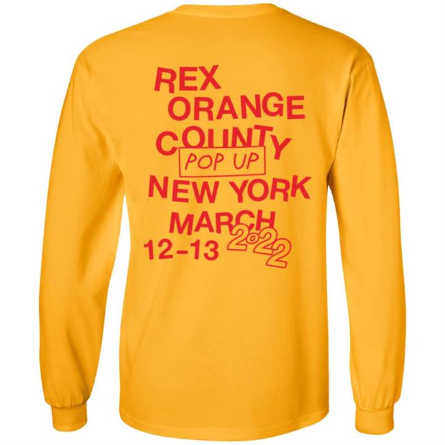 Rex Orange County Pop Up New York March 12-13 2022 Shirt Rex Orange County Store I Like Ny Shirt Rex Orange County Pop Up New York March 12-13 2022 Shirt Rex Orange County Store I Like Ny Shirt