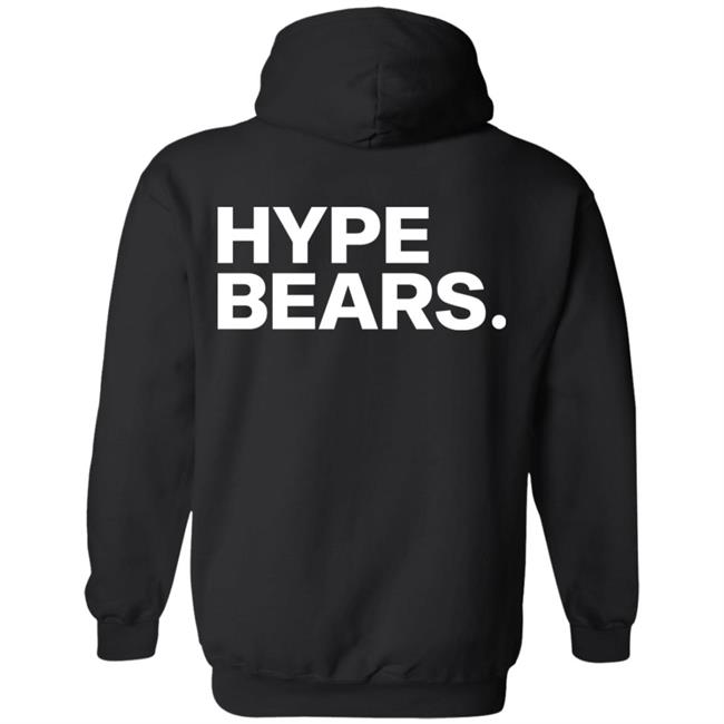 Hype Bears Merch Hype Bears Club Hoodie Limited Edition Hype Bears Merch Hype Bears Club Hoodie Limited Edition