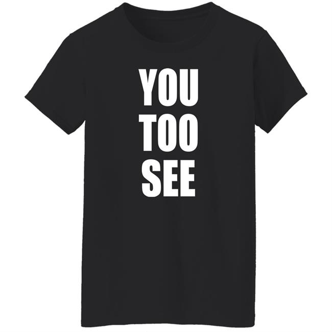 Agbero Diary Merch You Too See Shirt Samo Agbero Agbero Diary Merch You Too See Shirt Samo Agbero