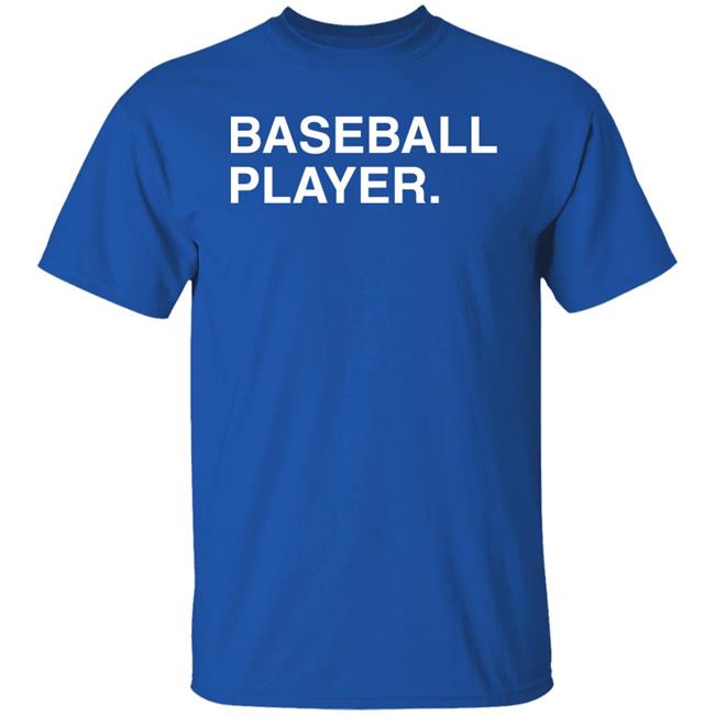 Baseball Player Shirt Obvious Shirts Merch