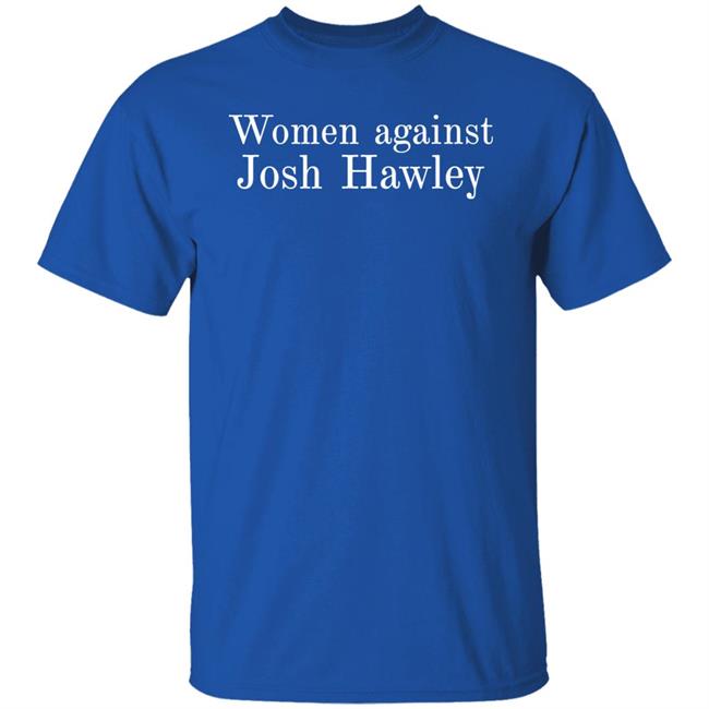 Corn Fed Threads Women Against Josh Hawley Shirt Not A Christian, A Follower Of Christ Corn Fed Threads Women Against Josh Hawley Shirt Not A Christian, A Follower Of Christ