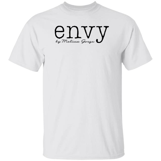 Real Housewives Gifs Envy By Melissa Gorga Shirt