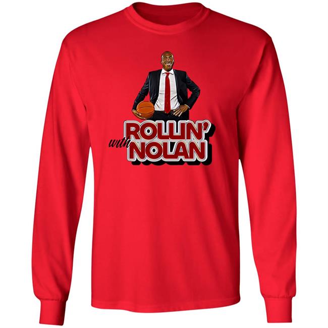 Rollin' With Nolan Shirt Tshirthooligan Shop Merch Rollin' With Nolan Shirt Tshirthooligan Shop Merch