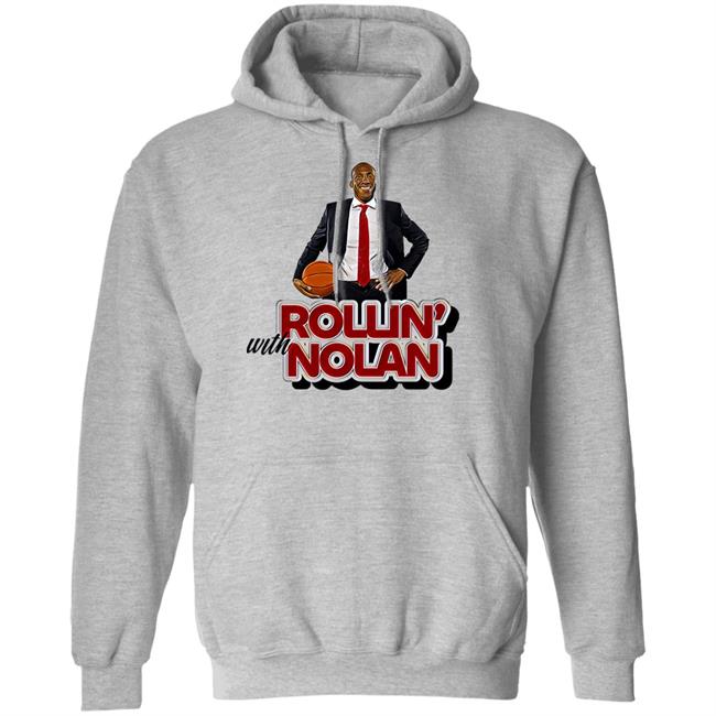 Rollin' With Nolan Shirt Tshirthooligan Shop Merch Rollin' With Nolan Shirt Tshirthooligan Shop Merch