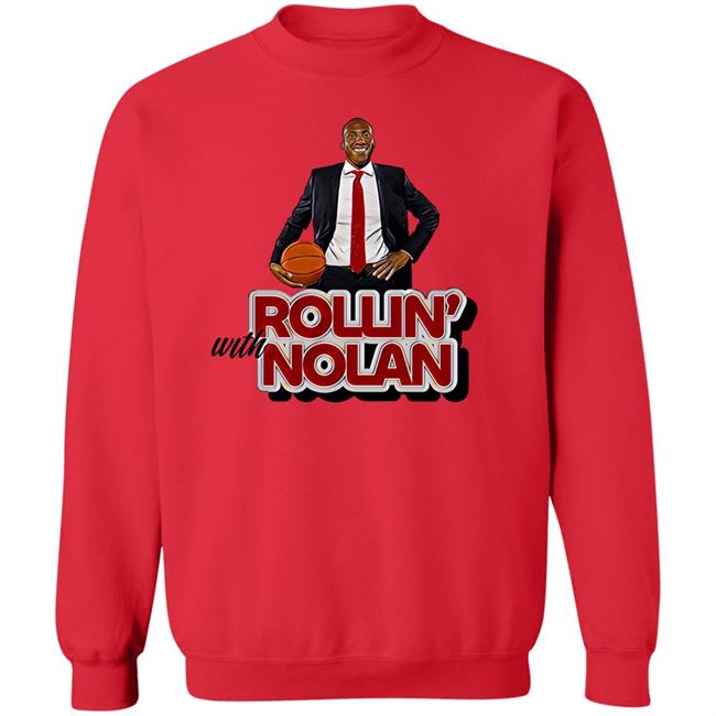 Rollin' With Nolan Shirt Tshirthooligan Shop Merch Rollin' With Nolan Shirt Tshirthooligan Shop Merch