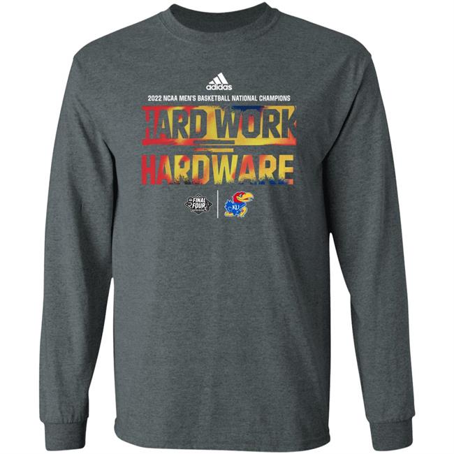 Kansas Jayhawks National Champions Hard Work Hardware Shirt Kansas Jayhawks National Champions Hard Work Hardware Shirt