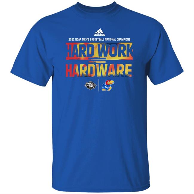 Kansas Jayhawks National Champions Hard Work Hardware Shirt Kansas Jayhawks National Champions Hard Work Hardware Shirt