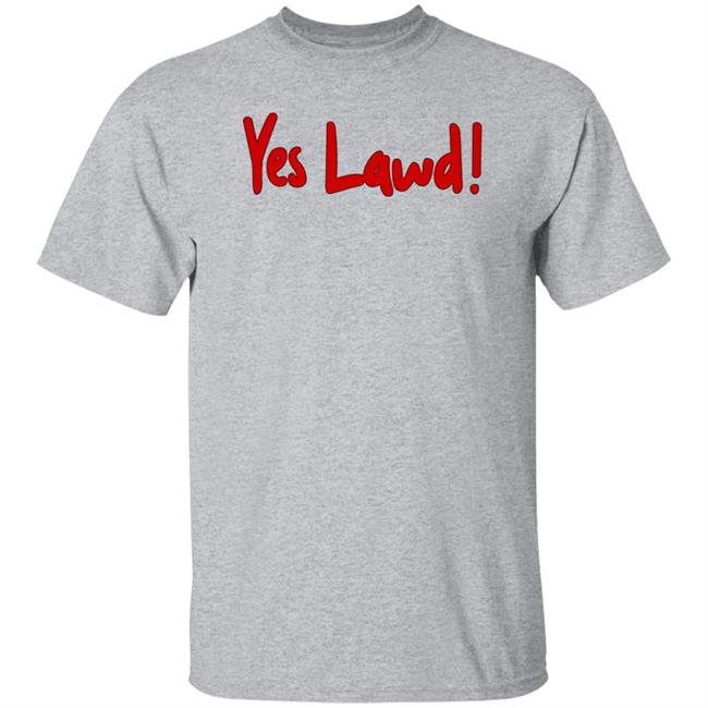 Yes Lawd Shirt Hold The Mayo