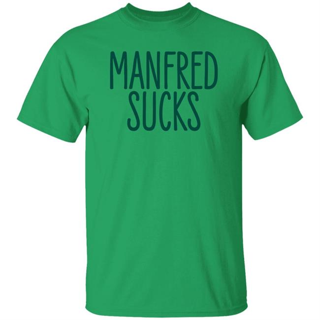 Allison Mccague Manfred Sucks Shirt Sympatheticinker Store