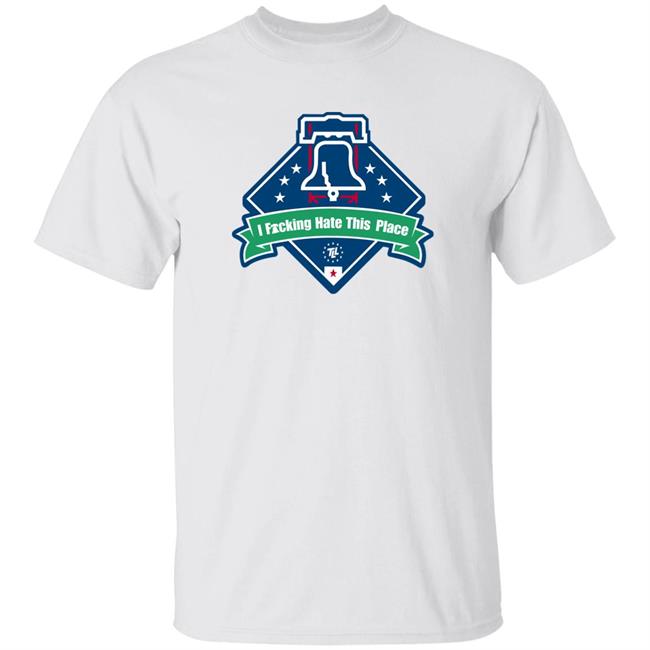 Alec Bohm I Fucking Hate This Place Shirt Philadelphia Dsgntree Shop Ring The Bell Hate This Place Shirt