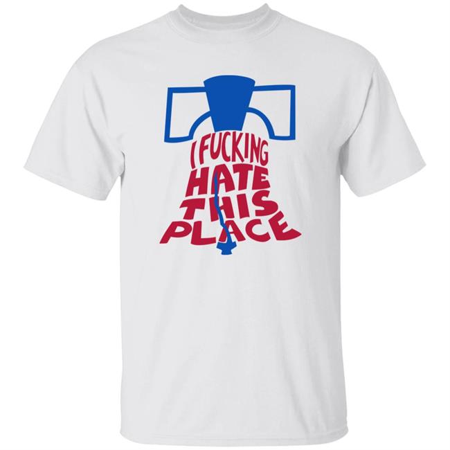 Alec Bohm I Fucking Hate This Place Shirt Phillies Sympathetic Inker Merch