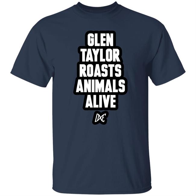 Alicia Santurio Glen Taylor Roasts Animals Alive Shirt Direct Action Everywhere