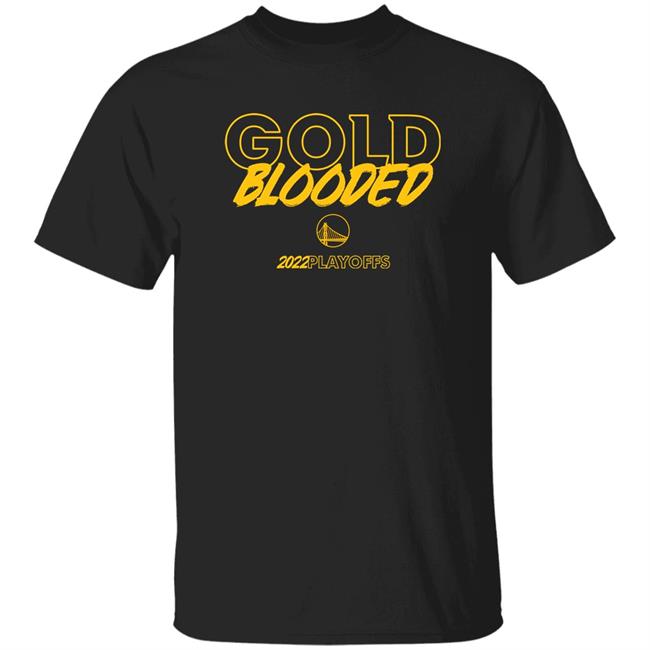 Anthony Slater Gold Blooded 2022 Playoffs Shirt Denver Nuggets Vs Golden State Warriors