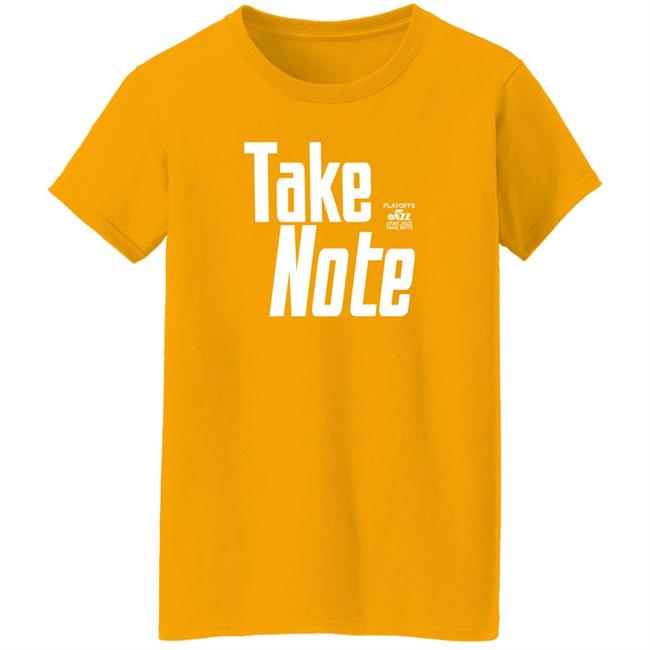 Utah Jazz Take Note Playoffs 2022 Shirt Jazz Uniform Tracker Utah Jazz Take Note Playoffs 2022 Shirt Jazz Uniform Tracker