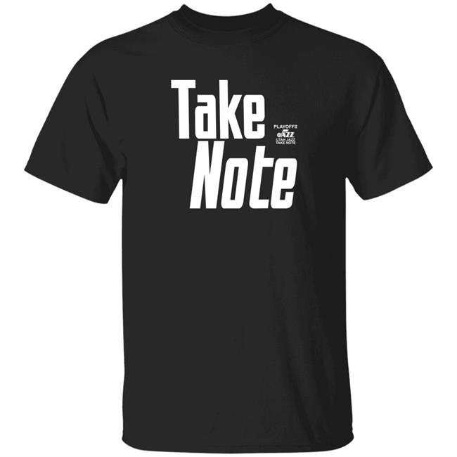 Utah Jazz Take Note Playoffs 2022 Shirt Jazz Uniform Tracker Utah Jazz Take Note Playoffs 2022 Shirt Jazz Uniform Tracker
