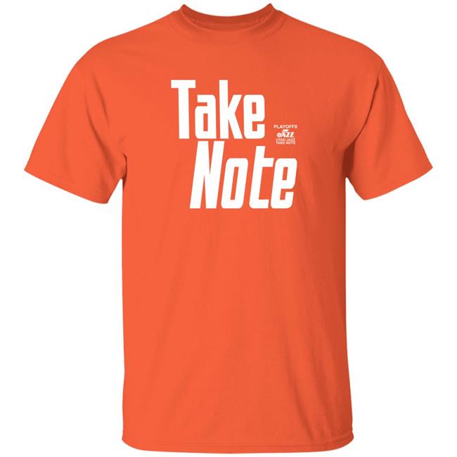 Utah Jazz Take Note Playoffs 2022 Shirt Jazz Uniform Tracker Utah Jazz Take Note Playoffs 2022 Shirt Jazz Uniform Tracker