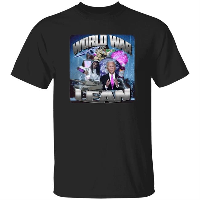 World War Lean Shirt Crappy Worldwide Merch Joe Biden World War Lean Shirt