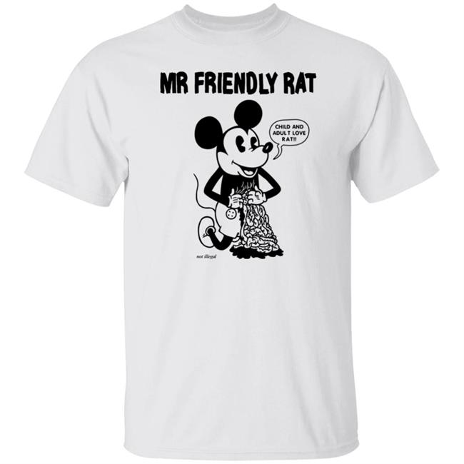 Mr Friendly Rat Child And Adult Love Rat Shirt Rory Blank