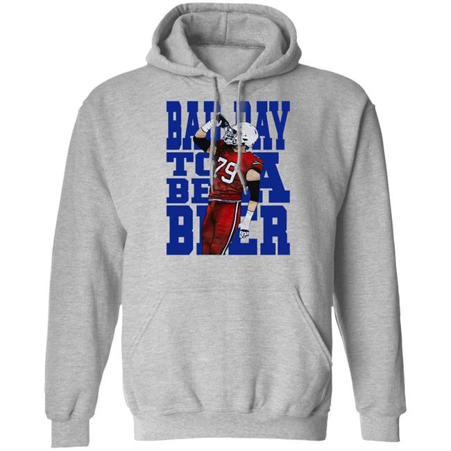 Buffalo Bad Day To Be A Beer Shirt Buffalo Bills Mafia VictoryShirts Store Buffalo Bad Day To Be A Beer Shirt Buffalo Bills Mafia VictoryShirts Store