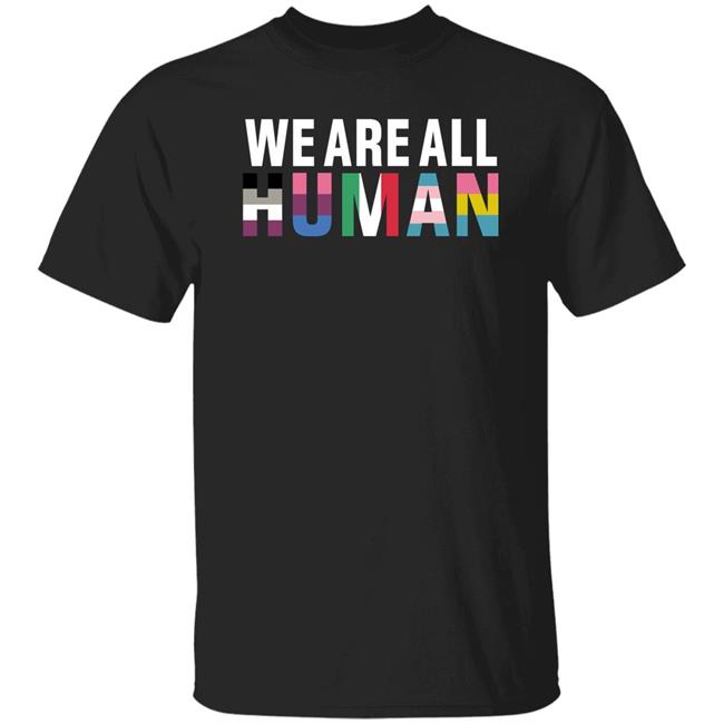 We Are All Human Lgbt Supporter Shirt Keffals We Are All Human Lgbt Flag Shirt