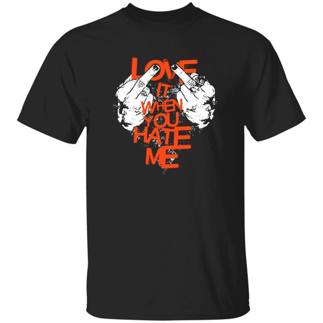 Avril Lavigne Merch Black Love It When You Hate Me Shirt