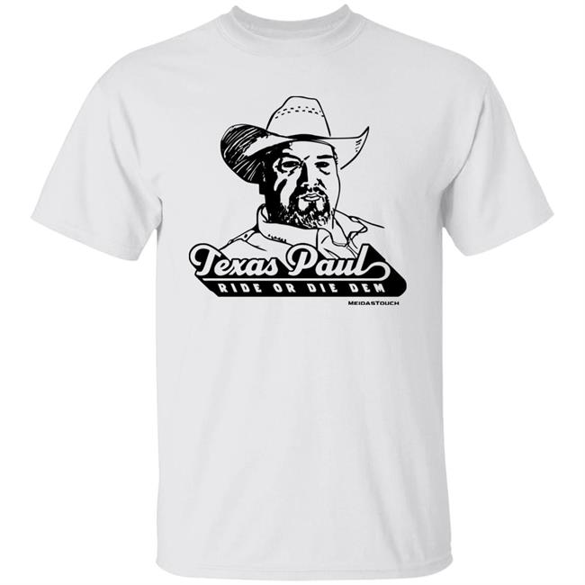 Meidastouch Store Texas Paul Shirt Texas Paul Schroder
