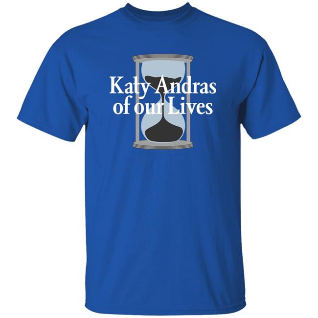 Bo to Hope Katy Andras Of Our Lives Shirt Monica