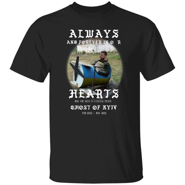 Teezily Shop Jackson Hinkle Always And Forever In Our Hearts Ghost Of Kyiv Shirt