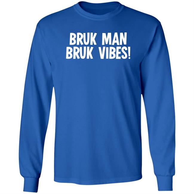 Bruk Man Truk Vibes Shirt Dan