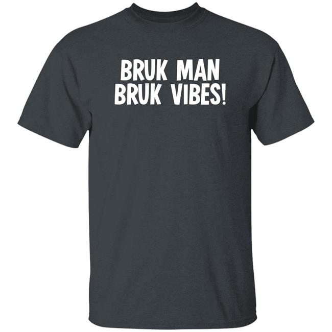 Dan Bruk Man Truk Vibes Shirt Dan Bruk Man Truk Vibes Shirt
