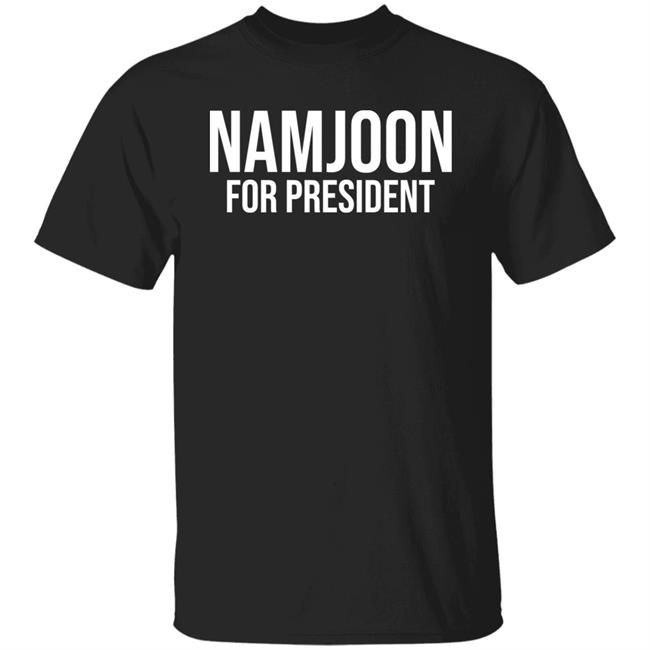 Rashiduzzaman82 Namjoon For President Shirt