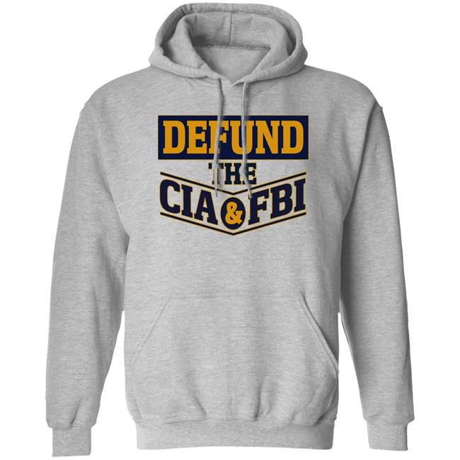 Cassady Campbell Defund The Cia And Fbi Shirt