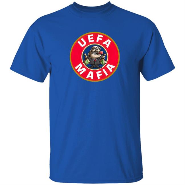 UEFA Mafia Gerald Darmanin Liars Shirt UEFA Mafia Shirt Make Us Dream Clothing
