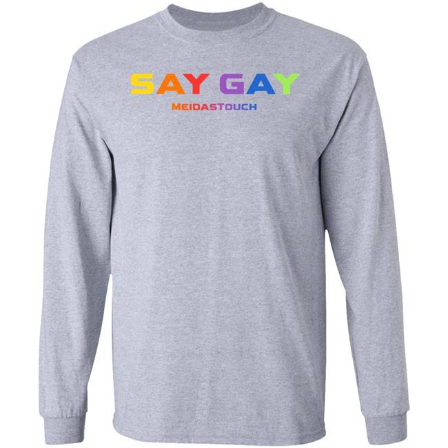 Meidastouch Merch Lgbtq+ The Trevor Project Say Gay Meidastouch Shirt